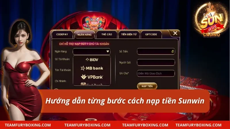 Hướng Dẫn Nạp Tiền Sunwin Nhanh Chóng & An Toàn 5 Nạp tiền vào Sunwin dễ dàng chỉ với vài thao tác đơn giản