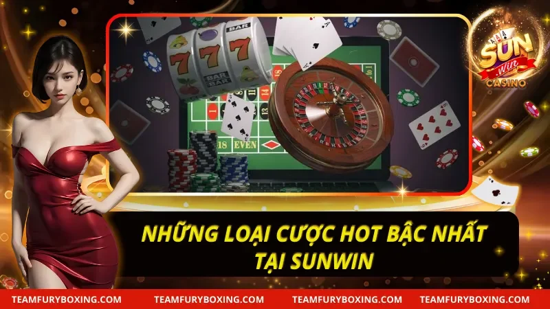 SUNWIN - Link Tải SUNWIN Mới T9.2025 | ezaxydo-ket-gumms-2022.ru.com 9 Các loại cược đầy sức hút có tại Sunwin