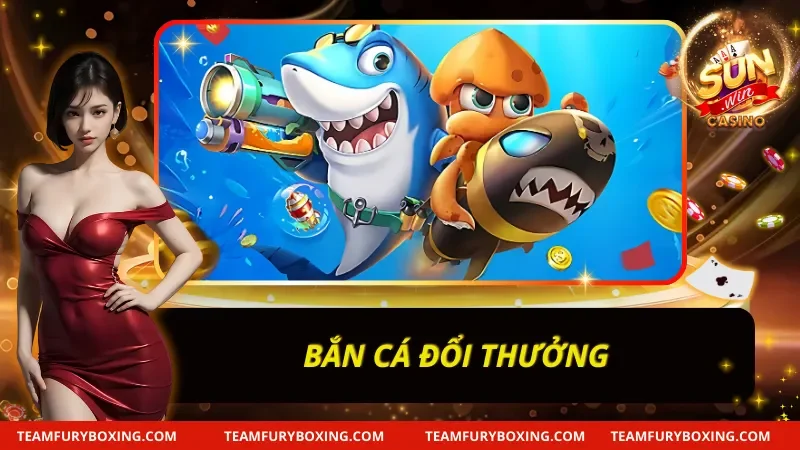SUNWIN - Link Tải SUNWIN Mới T9.2025 | ezaxydo-ket-gumms-2022.ru.com 12 Game bắn cá đổi thưởng đang hot tại Sunwin